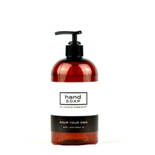 Load image into Gallery viewer, 16oz Hand Soap- Pour Your Own